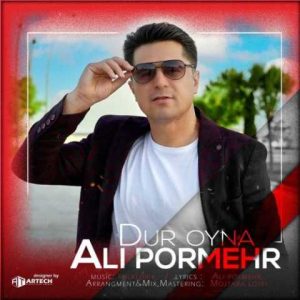 دانلود آهنگ ترکی علی پرمهر دور اوینا 