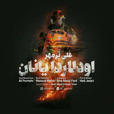 دانلود آهنگ ترکی علی پرمهر اودلاردا یانان دانلود آهنگ ترکی علی پرمهر اودلاردا یانان