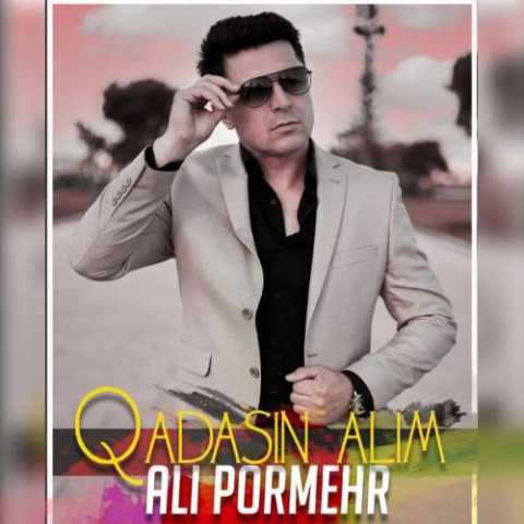 دانلود آهنگ ترکی علی پرمهر قاداسین آلیم 