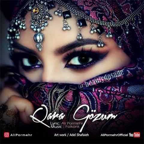 دانلود آهنگ ترکی علی پرمهر قارا گوزوم 