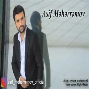 دانلود آهنگ ترکی آصف محرم اف یوخسان آرتیک