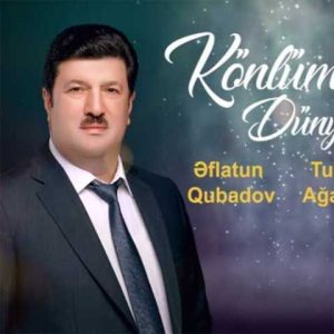 دانلود آهنگ ترکی افلاطون قباد اف کونلومون دونیاسی