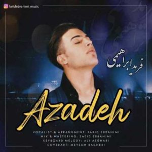 دانلود آهنگ ترکی فرید ابراهیمی آزاده 
