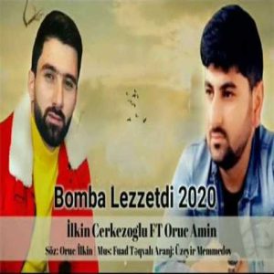دانلود آهنگ ترکی ایلکین چرکز اوغلو بومبا لذتدی 