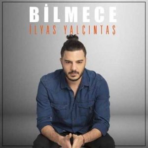 دانلود آهنگ ترکی الیاس یالچینتاش بیلمجه