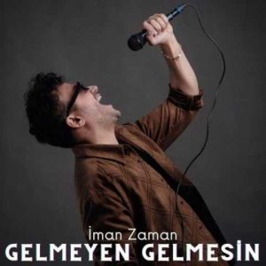 دانلود آهنگ ترکی ایمان زمان گلمین گلمسین