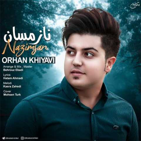 دانلود آهنگ ترکی اورهان خیاوی نازمسان 