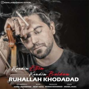 دانلود آهنگ ترکی روح الله خداداد کندیم اتدیم کندیم بولدوم 