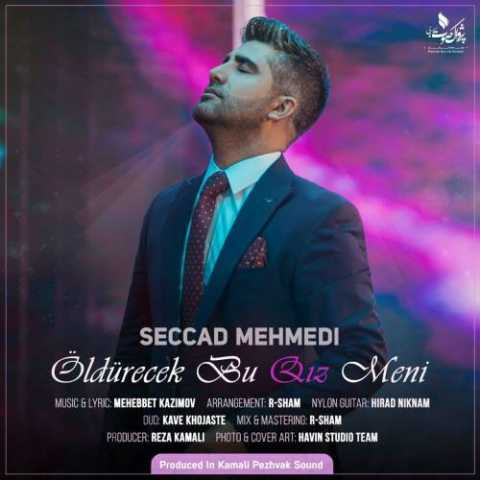 دانلود آهنگ ترکی سجاد محمدی اولدورجک بو قیز منی 