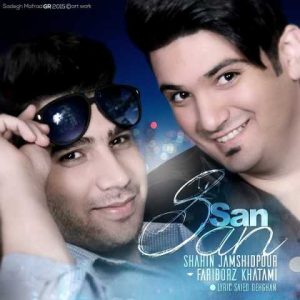 دانلود آهنگ ترکی شاهین جمشیدپور سن سن