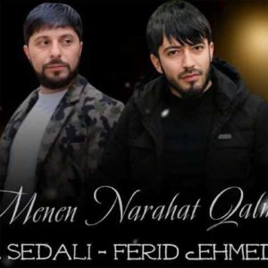 دانلود آهنگ ترکی تورال صدالی منن ناراحات قالما