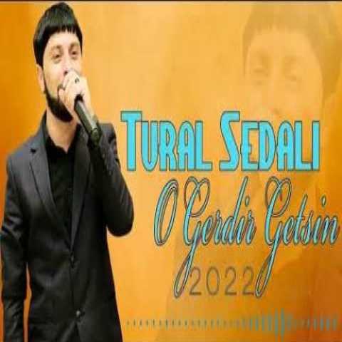 دانلود آهنگ ترکی تورال صدالی قوی گتسین دانلود آهنگ ترکی تورال صدالی قوی گتسین