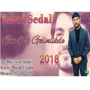 دانلود آهنگ ترکی تورال صدالی Sen Ag Gelinlikde 