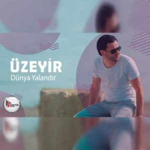 دانلود آهنگ ترکی اوزیر مهدی زاده دونیا یالاندیر