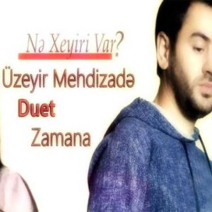 دانلود آهنگ ترکی اوزیر مهدی زاده نه خیری وار